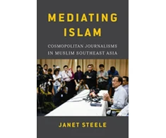 KNYGA Janet E Steele Mediating Islam