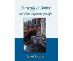 KNYGA Janet Jacobs Butterfly in Amber and Other Fragments of a Life
