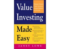 KNYGA Janet Lowe Value Investing Made Easy: Benjamin Graham's Classic Investment Strategy Explained for Everyone