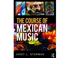 KNYGA Janet Lynn Sturman Course of Mexican Music