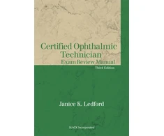 KNYGA Janice K Ledford Certified Ophthalmic Technician Exam Review Manual