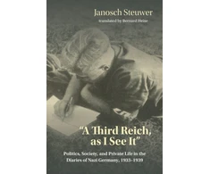 KNYGA Janosch Steuwer Third Reich, As I See It"