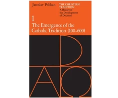KNYGA Jaroslav Jan Pelikan Christian Tradition: A History of the Development of Doctrine, Volume 1
