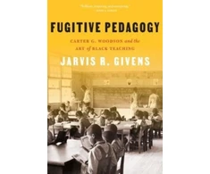 KNYGA Jarvis R Givens Fugitive Pedagogy