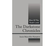 KNYGA Jason Marcellus Hampton Darkstone Chronicles