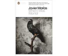 KNYGA Javier Marias When I Was Mortal