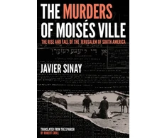 KNYGA Javier Sinay Murders of Moises Ville