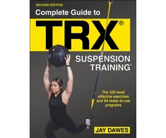 KNYGA Jay Dawes Complete Guide to TRX® Suspension Training®