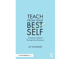 KNYGA Jay Schroder Teach from Your Best Self
