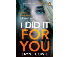KNYGA Jayne Cowie I Did it For You