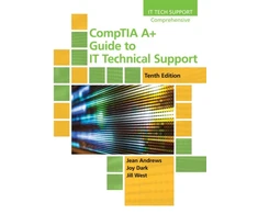 KNYGA Jean Andrews CompTIA A+ Guide to IT Technical Support