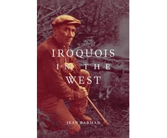KNYGA Jean Barman Iroquois in the West