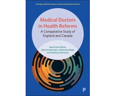 KNYGA Jean Louis Denis Medical Doctors in Health Reforms