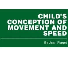 KNYGA Jean Piaget Child's Conception of Movement and Speed