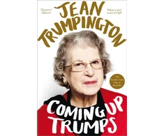 KNYGA Jean Trumpington Coming Up Trumps: A Memoir
