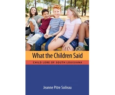 KNYGA Jeanne Pitre Soileau What the Children Said