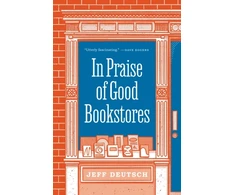 KNYGA Jeff Deutsch In Praise of Good Bookstores