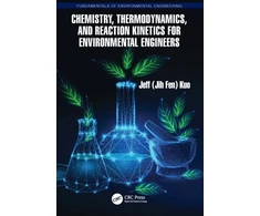 KNYGA Jeff Kuo Chemistry, Thermodynamics, and Reaction Kinetics for Environmental Engineers