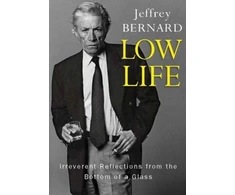 KNYGA Jeffrey Bernard Low Life