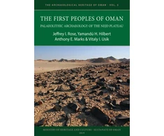 KNYGA Jeffrey I Rose First Peoples of Oman: Palaeolithic Archaeology of the Nejd Plateau