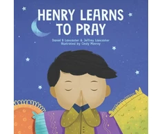 KNYGA Jeffrey Lancaster Henry Learns to Pray
