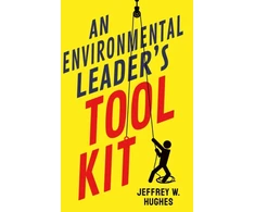 KNYGA Jeffrey W Hughes Environmental Leader's Tool Kit