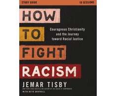 KNYGA Jemar Tisby How to Fight Racism Study Guide