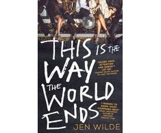KNYGA Jen Wilde This Is The Way The World Ends
