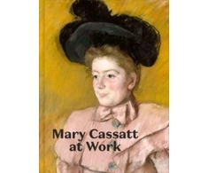 KNYGA Jennifer A Thompson Mary Cassatt at Work