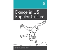 KNYGA Jennifer Atkins Dance in US Popular Culture
