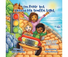 KNYGA Jennifer Becker I'm Polite but I Know My Traffic Light