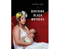 KNYGA Jennifer C Nash Birthing Juodas Mothers