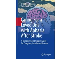 KNYGA Jennifer L Mozeiko Caring For a Loved One with Aphasia After Stroke