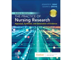 KNYGA Jennifer R. Gray PhD RN FAAN Burns and Grove's The Practice of Nursing Research