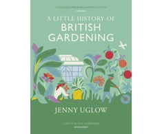 KNYGA Jennifer S Uglow Little History of British Gardening