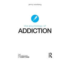 KNYGA Jenny Svanberg Psychology of Addiction