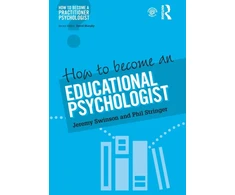 KNYGA Jeremy Swinson How to Become an Educational Psychologist