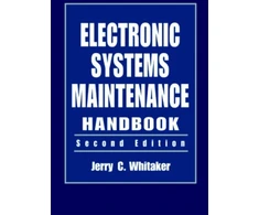 KNYGA Jerry C Whitaker Electronic Systems Maintenance Handbook