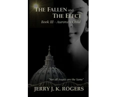 KNYGA Jerry Rogers Fallen and The Elect