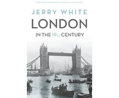 KNYGA Jerry White London In The Nineteenth Century