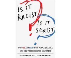 KNYGA Jessi Streib Is It Racist? Is It Sexist?
