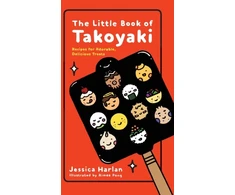 KNYGA Jessica Harlan The Little Book of Takoyaki