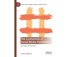 KNYGA Jessica Megarry Limitations of Social Media Feminism