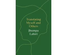 KNYGA Jhumpa Lahiri Translating Myself and Others