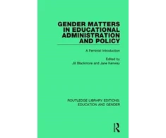 KNYGA Jill Blackmore Gender Matters in Educational Administration and Policy