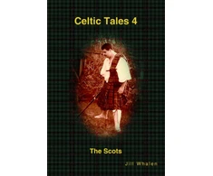 KNYGA Jill Whalen Celtic Tales 4 The Scots