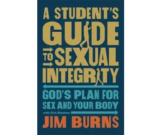 KNYGA Jim Burns Student's Guide to Sexual Integrity
