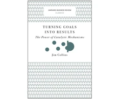 KNYGA Jim Collins Turning Goals into Results (Harvard Business Review Classics)