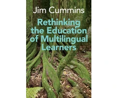 KNYGA Jim Cummins Rethinking the Education of Multilingual Learners