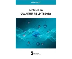 KNYGA Jiri Horejsi Lectures on Quantum Field Theory